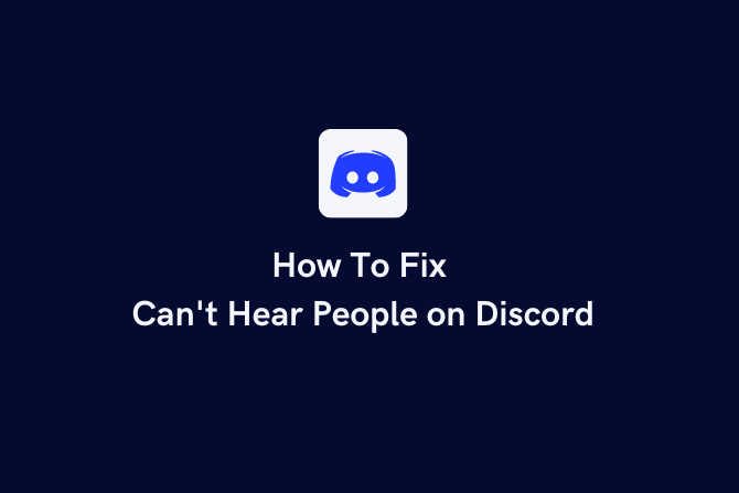 Can't hear people on Discord, here's how to fix Discord no sound